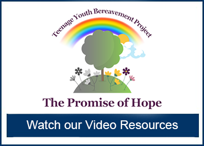Watch our Video Resources for bereaved young people